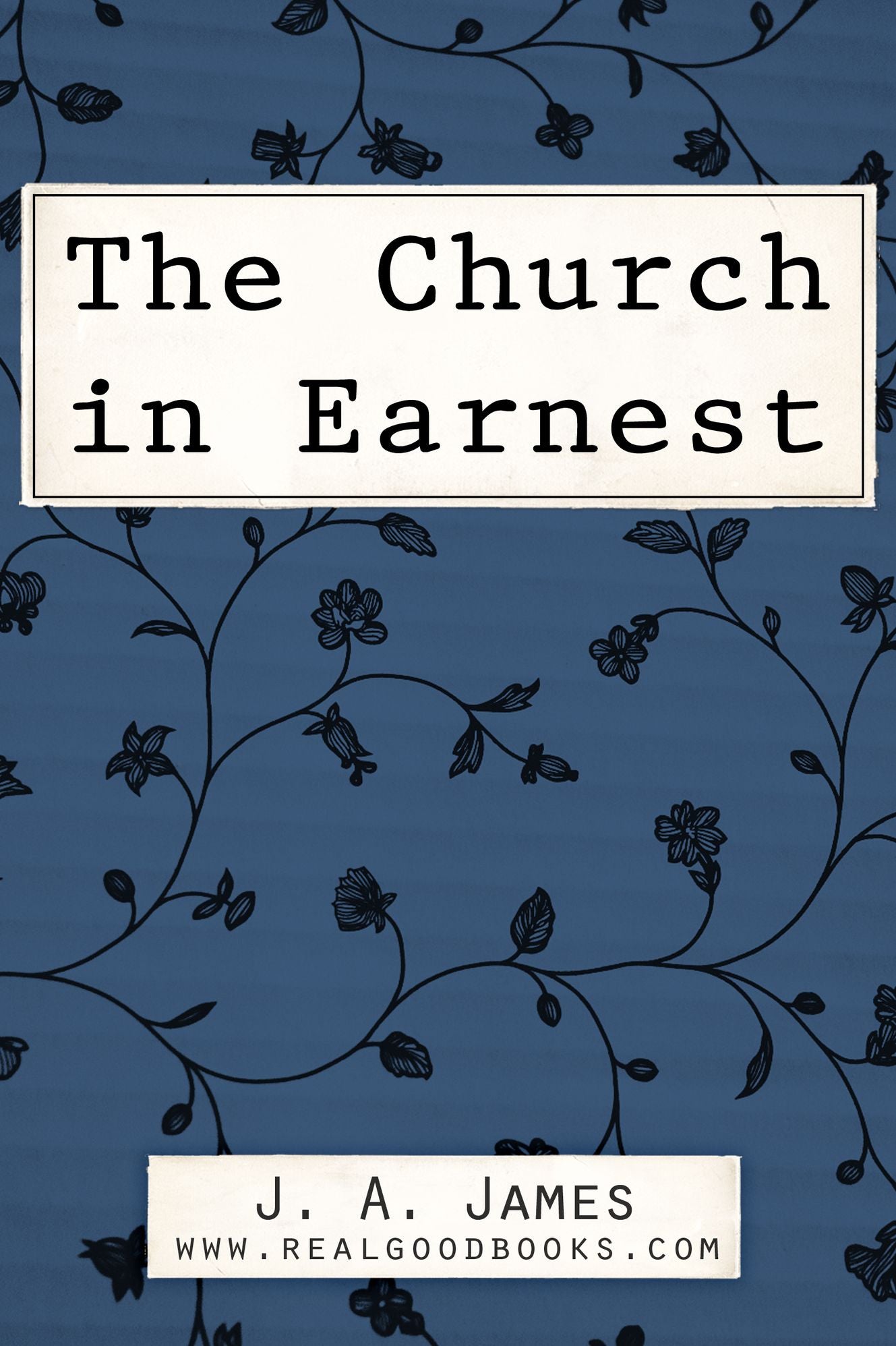The Church in Earnest