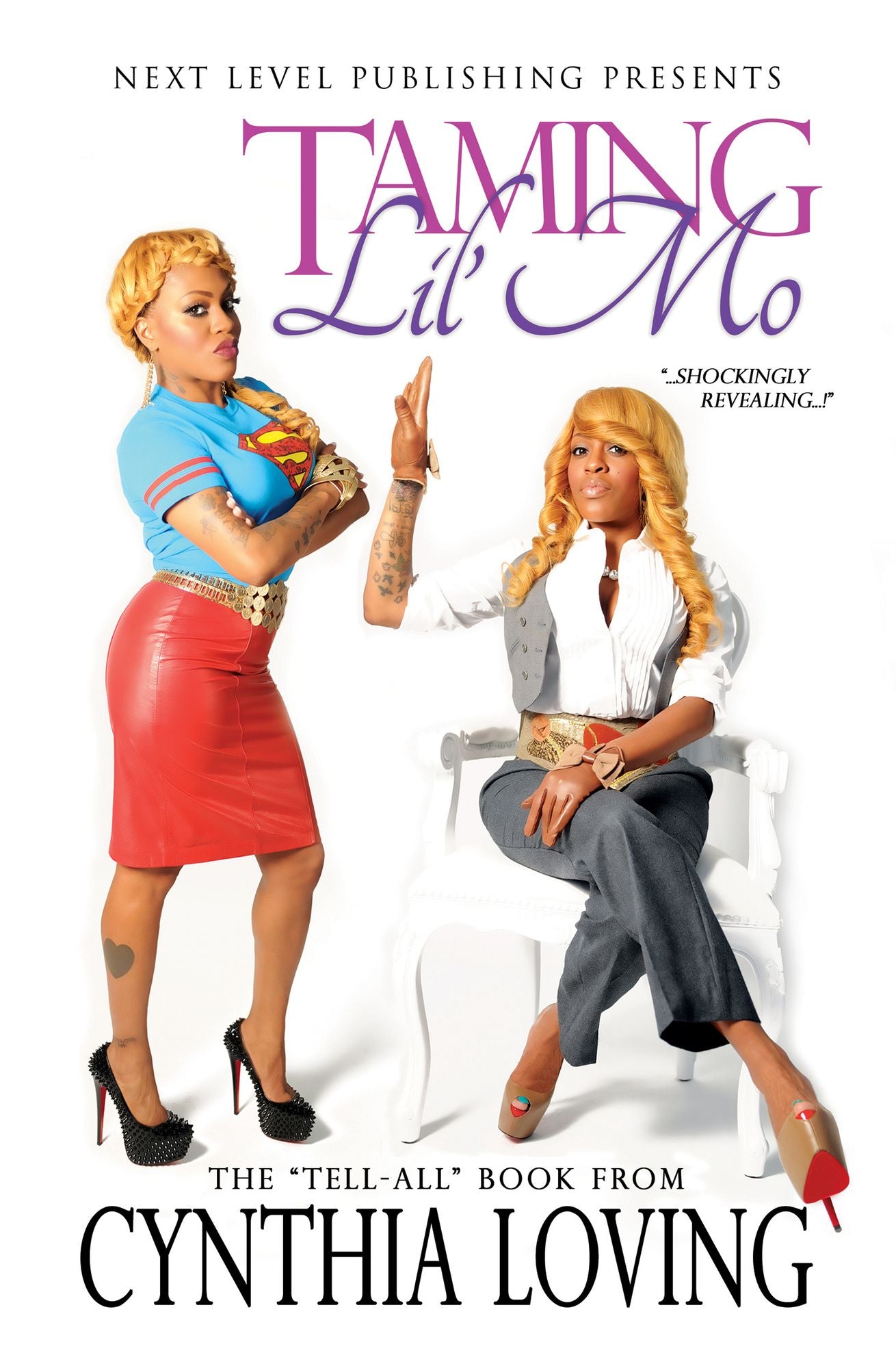 Taming Lil' Mo (Next Level Publishing Presents)