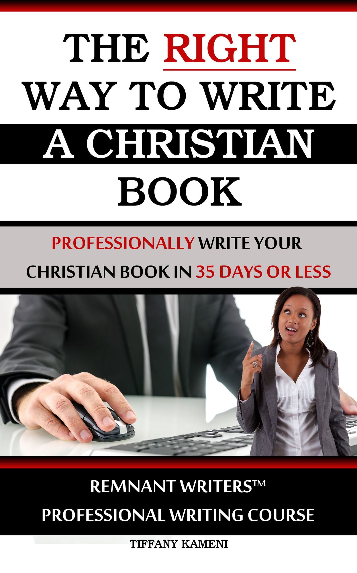 The Right Way to Write a Christian Book