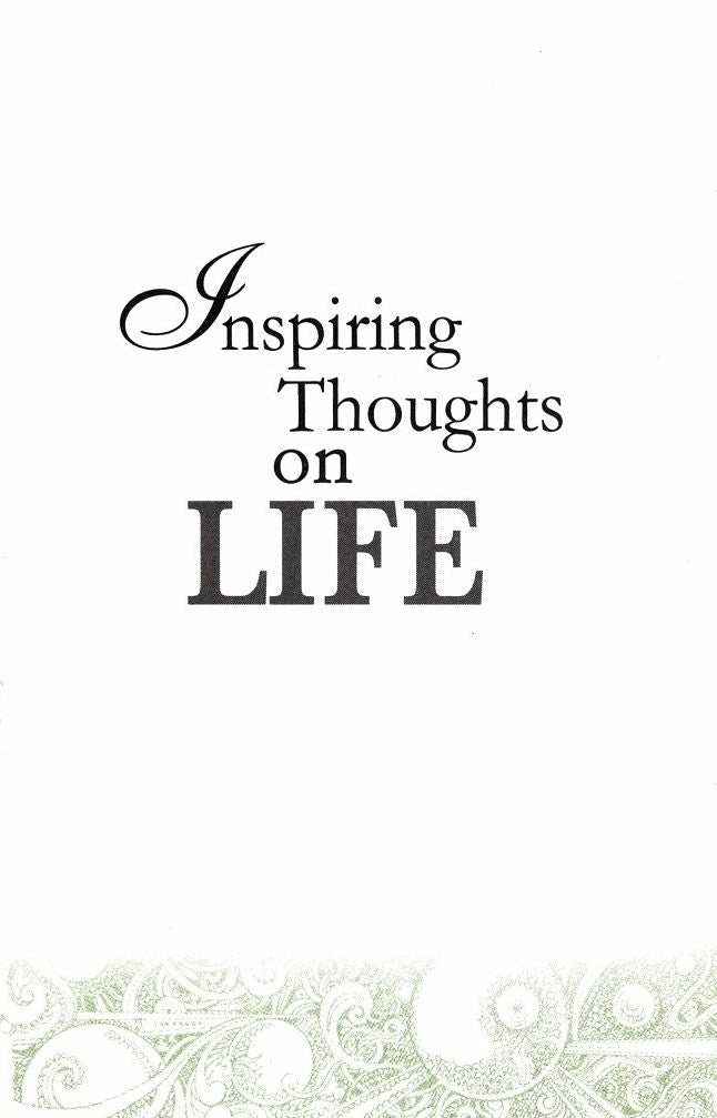 Inspiring Thoughts On Life