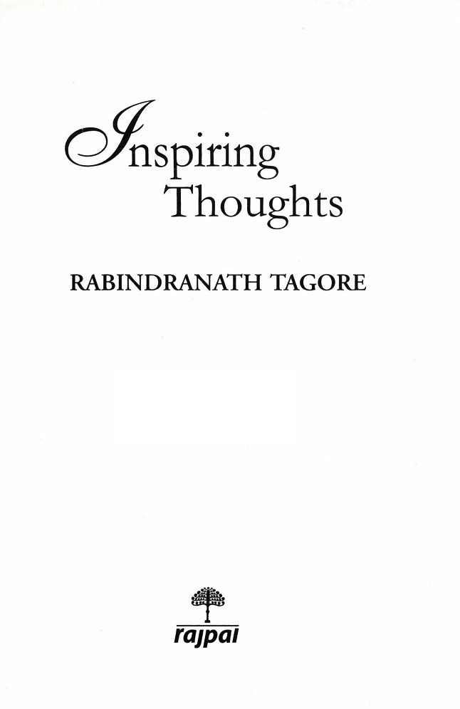 Inspiring Thoughts by Rabindranath Tagore