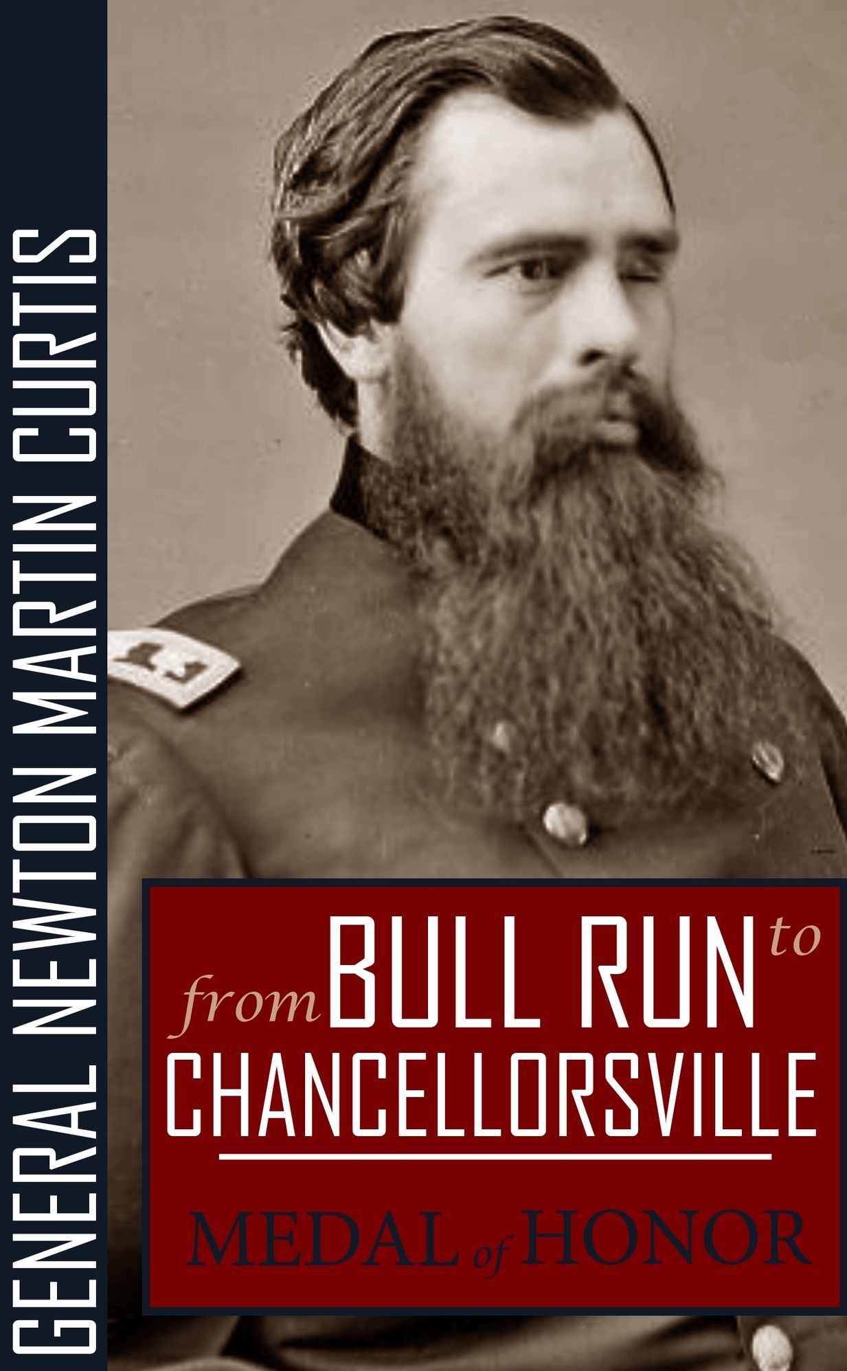 From Bull Run to Chancellorsville: Medal of Honor