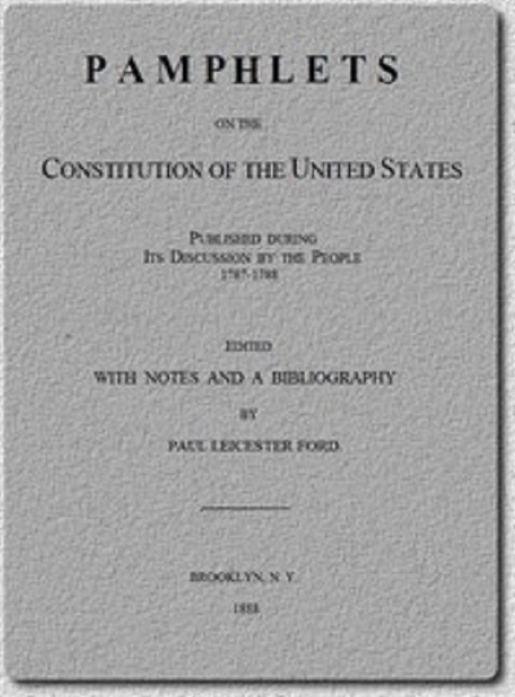 Pamphlets On The Constitution Of The United States