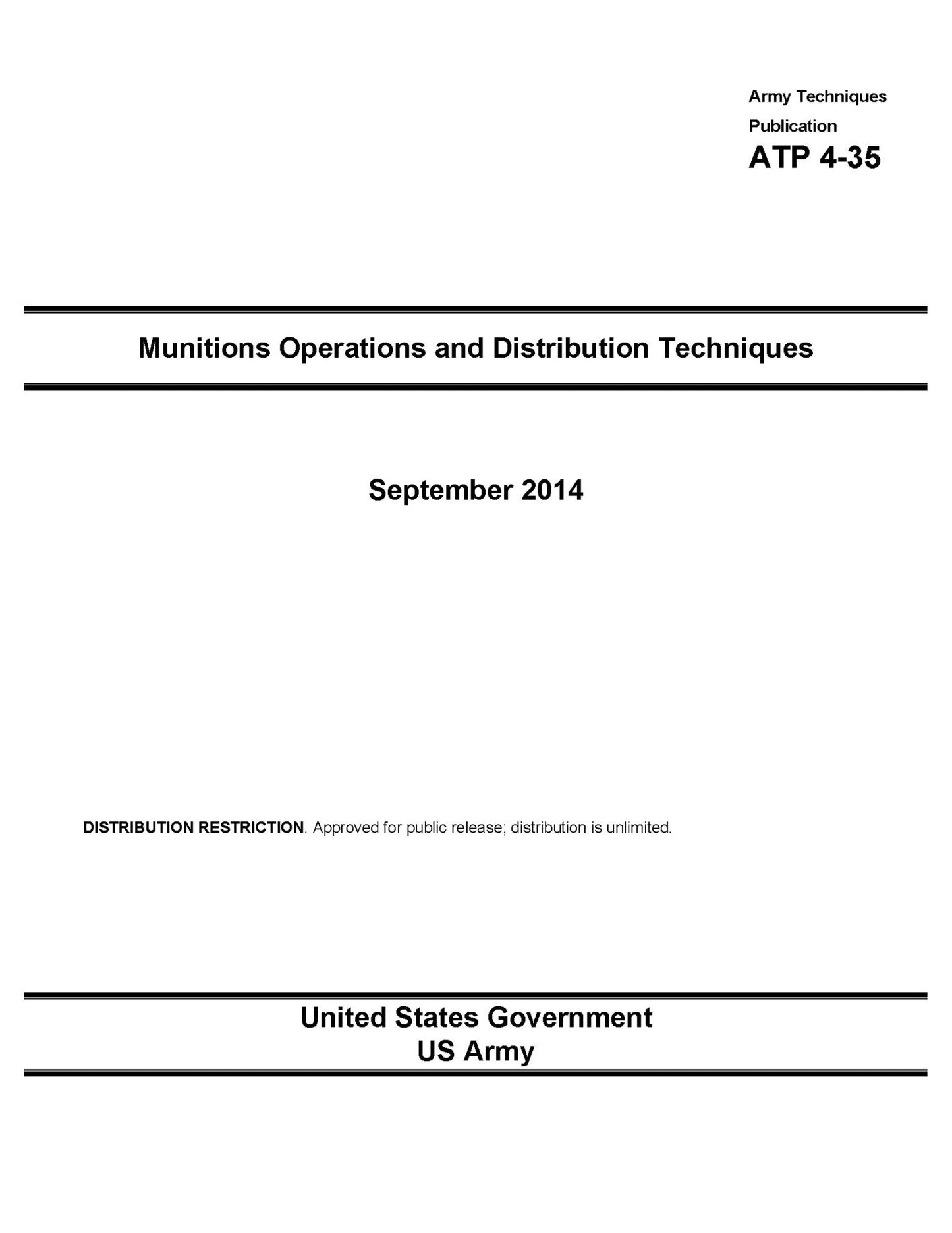 Army Techniques Publication ATP 4-35 Munitions Operations and Distribution Techniques September 2014