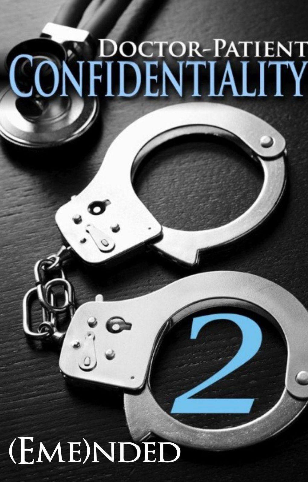 Doctor-Patient Confidentiality: Volume Two (Confidential #1) (Contemporary Erotic Romance: BDSM, New Adult, Billionaire)
