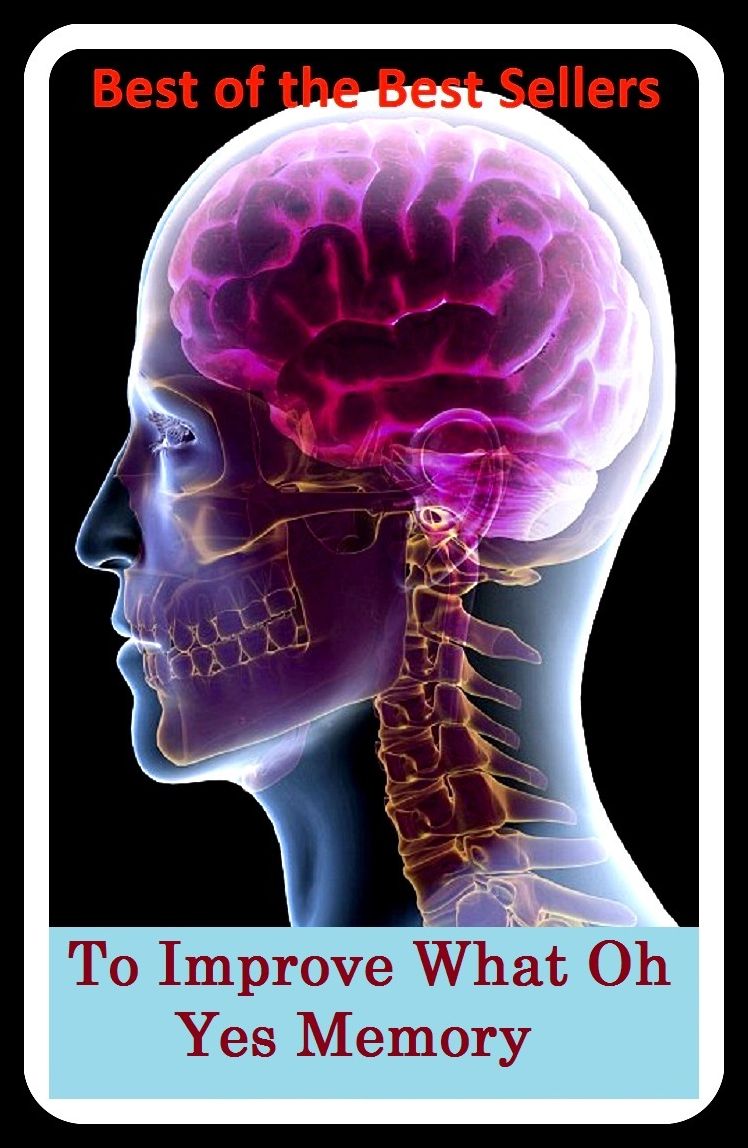 Best of the best sellers To Improve What Oh Yes Memory (consciousness, mind, recollection, remembrance, thought, recall, awareness, cognizance, flashback, memorization)