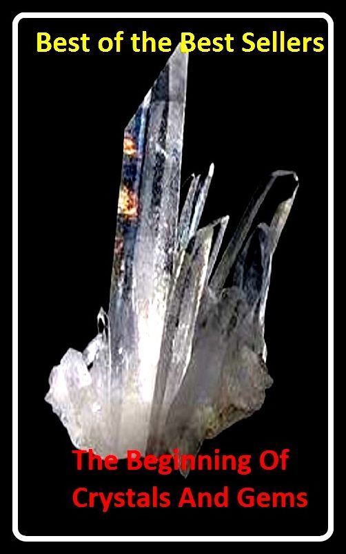 Best of the best sellers The Beginning Of Crystals And Gems (Stimulant, analeptic, benny, crank, crystal, speed, STP, tab, upper, dexy, pep pill.)