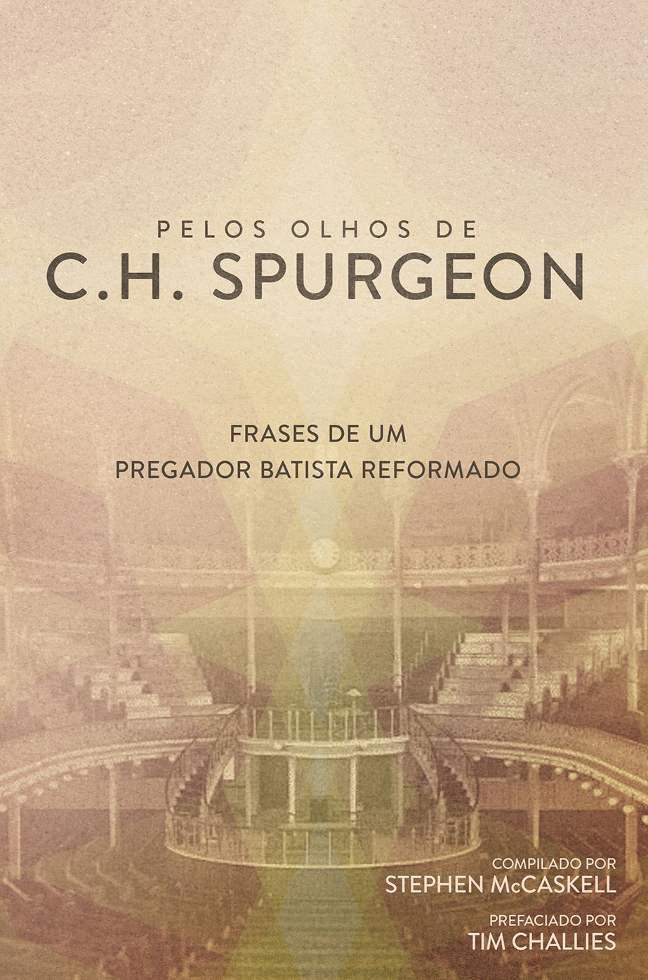 Pelos Olhos De C.H. Spurgeon