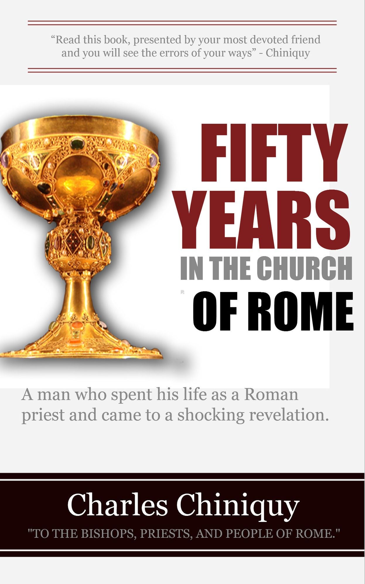 Fifty Years In The Church Of Rome