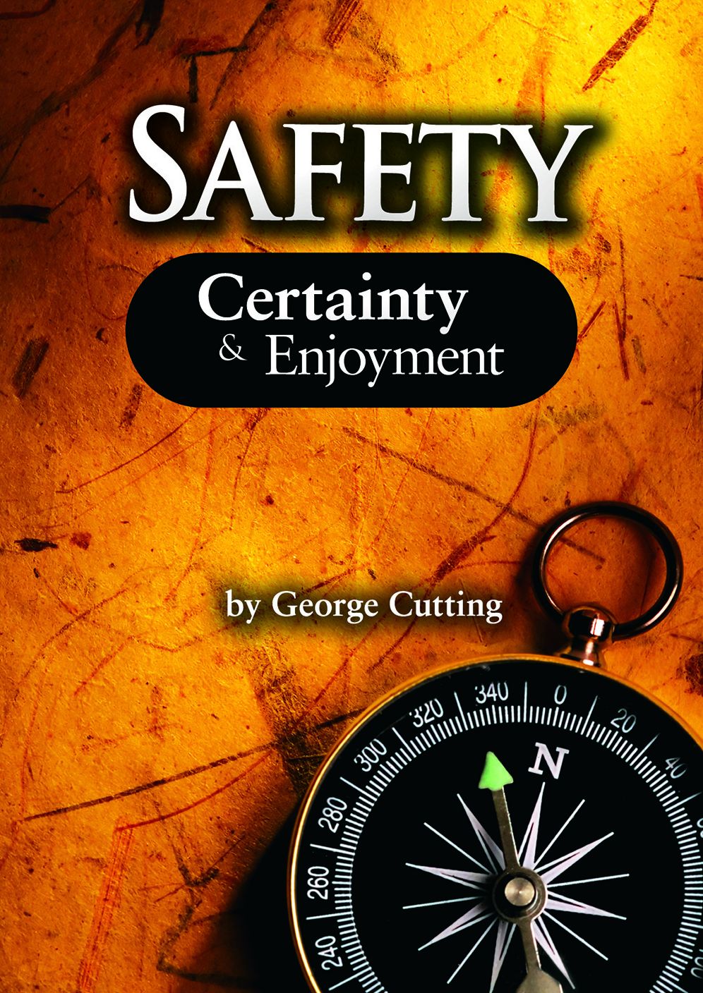 Safety, Certainty and Enjoyment