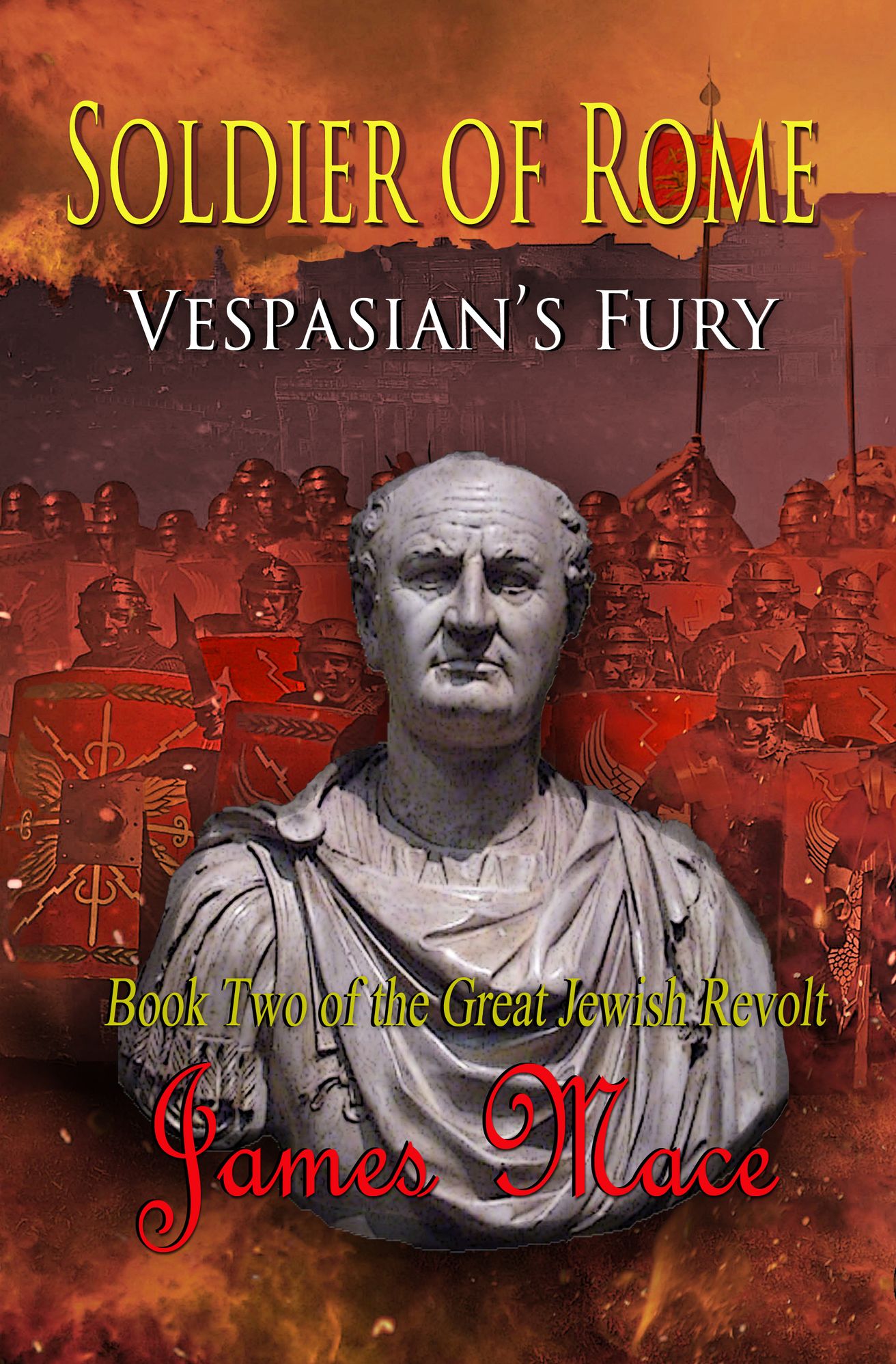 Soldier of Rome: Vespasian's Fury