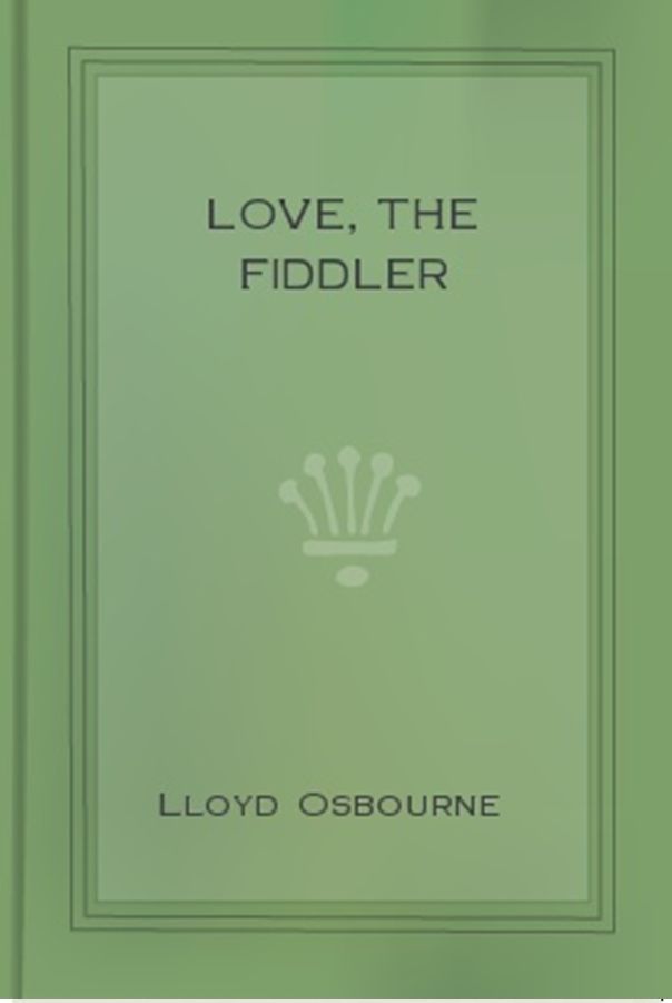 Love, The Fiddler