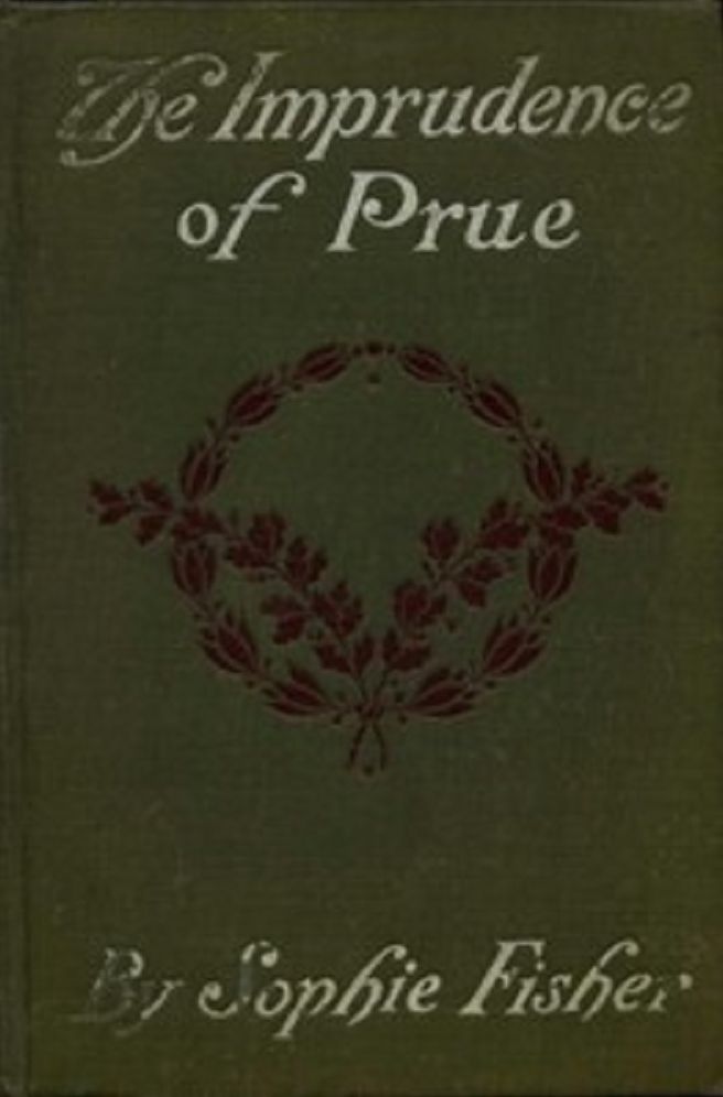 The Imprudence of Prue (Illustrated)