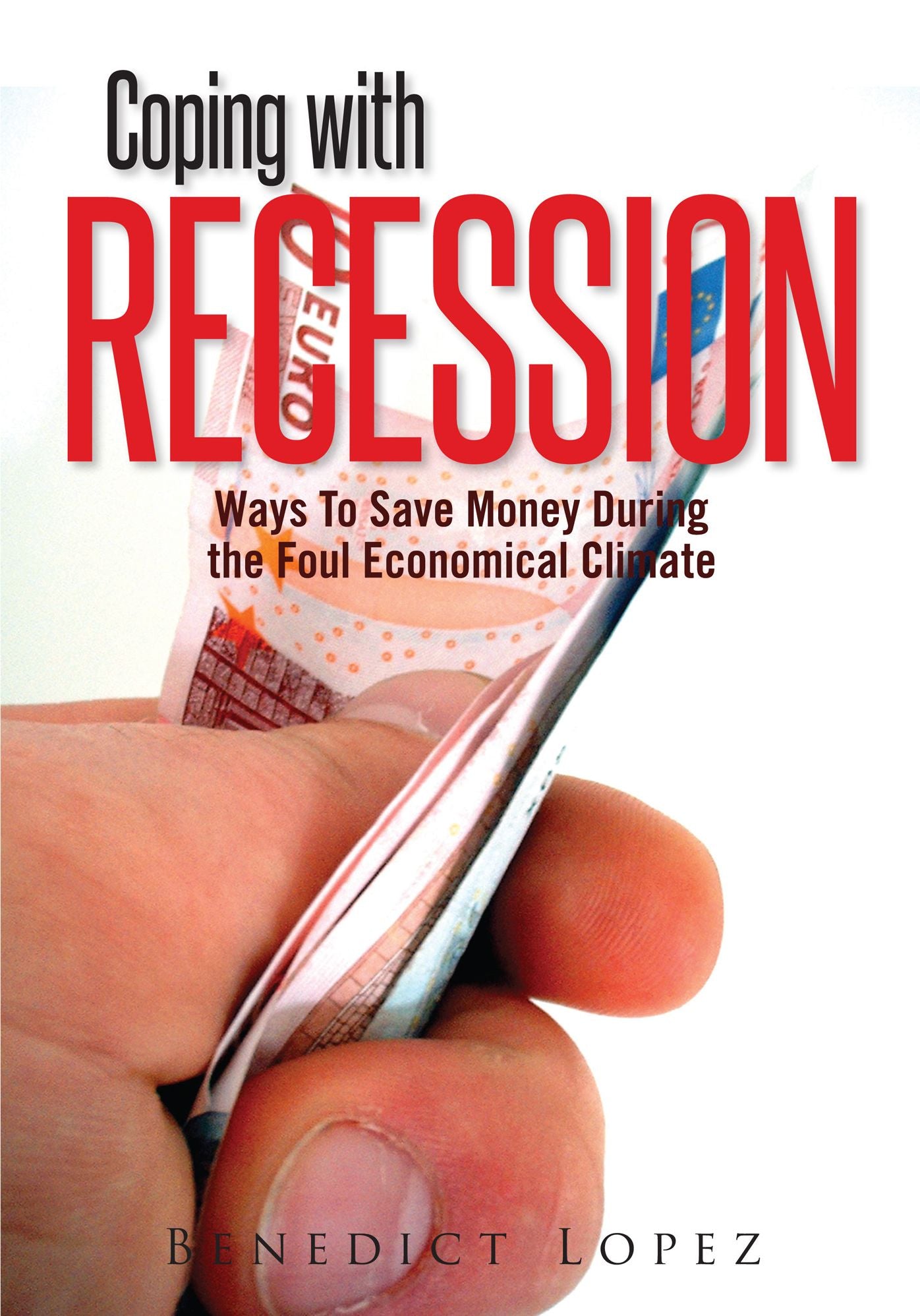 Coping With Recession