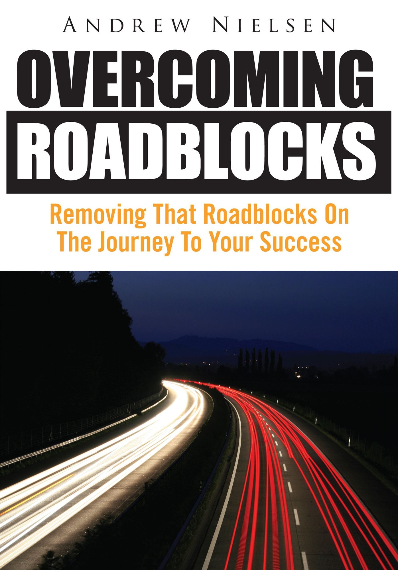Overcoming Roadblocks