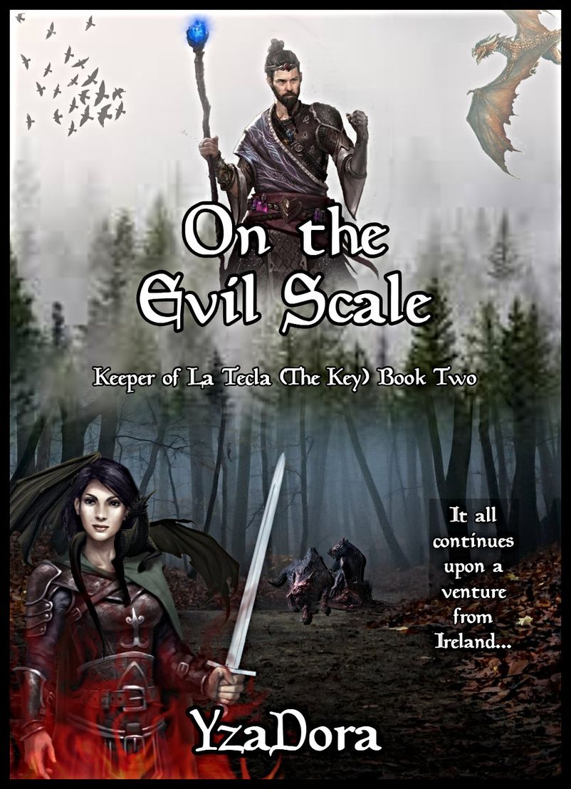 On the Evil Scale: Keeper of La Tecla (The Key) Book 2