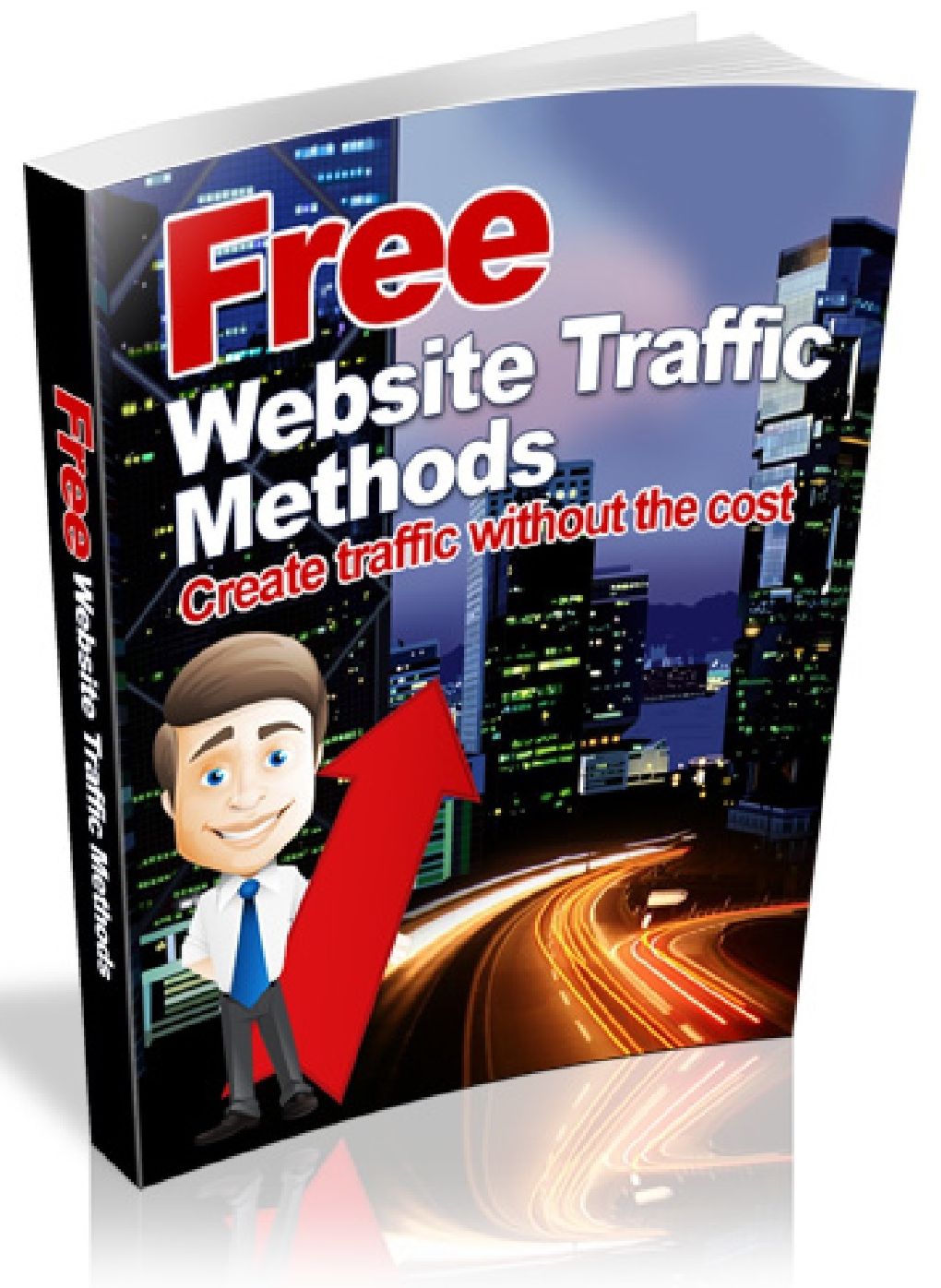Free Website Traffic Methods - Create traffic without the cost