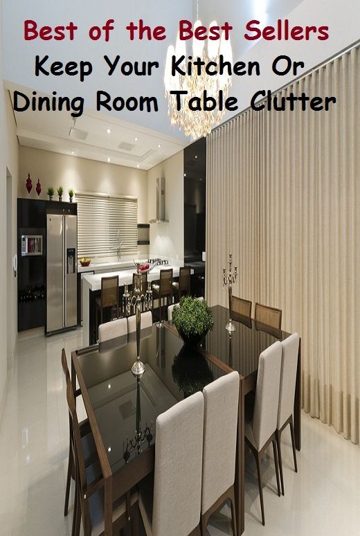 99 Cent Best Seller Keep Your Kitchen Or Dining Room Table Clutter (household, familial, domestic, relatives, households, dynasty, home, familiar, household-type, family-run, family-related, family-owned, kin, family-based, marital, clan )