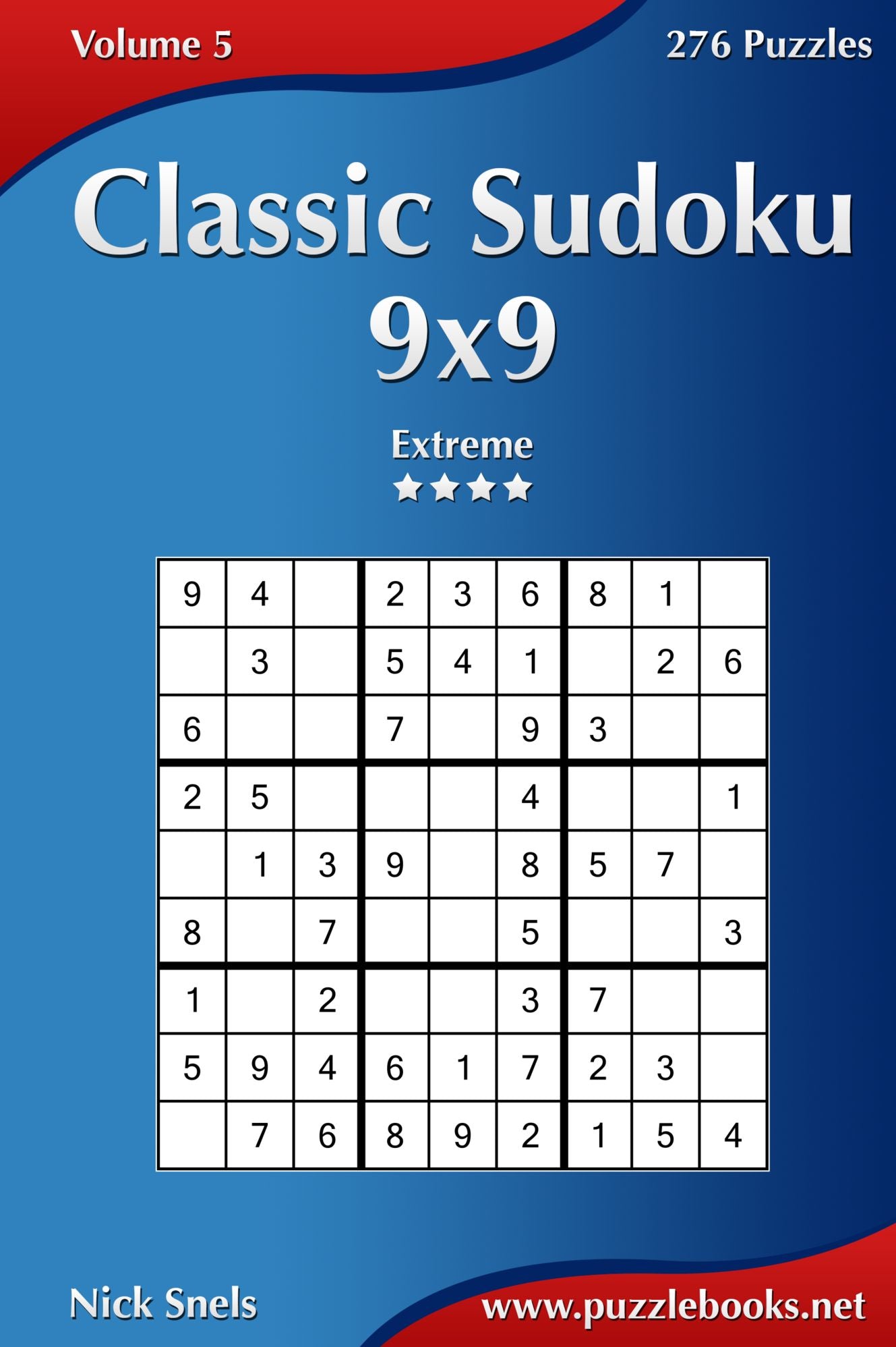 Classic Sudoku 9x9 - Extreme - Volume 5 - 276 Puzzles