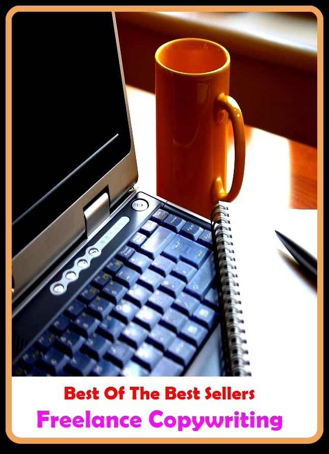 99 cent best seller Freelance Copywriting (Self-employed, free agent, non-staff, unaffiliated, freelance, independent, individualist, rugged individualist, free companion, hireling, legionnaire)
