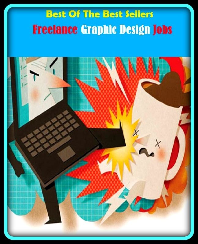 99 cent best seller Freelance Graphic Design Jobs (Self-employed, free agent, non-staff, unaffiliated, freelance, independent, individualist, rugged individualist, free companion, hireling, legionnaire)