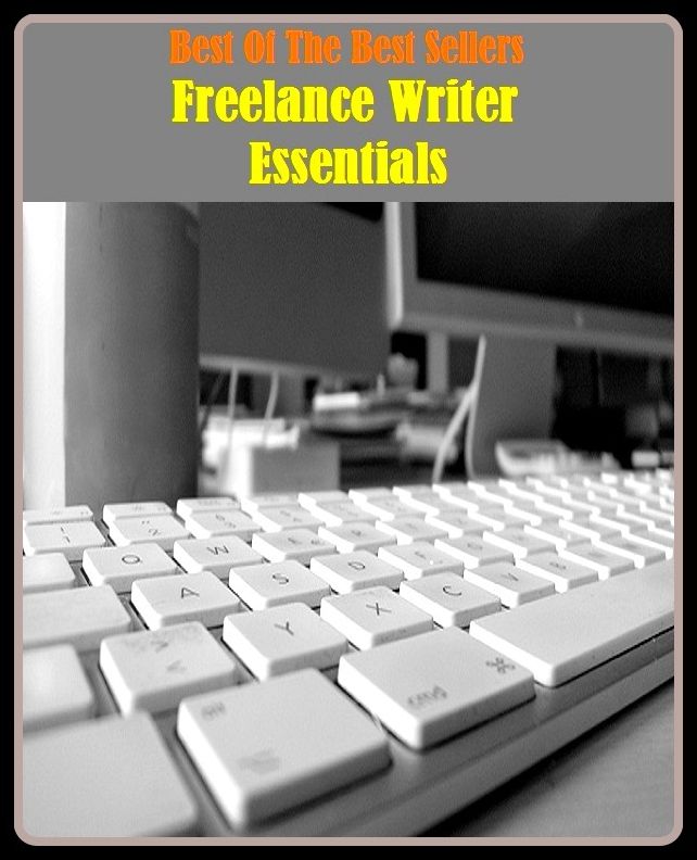 99 cent best seller Freelance Writer Essentials (Self-employed, free agent, non-staff, unaffiliated, freelance, independent, individualist, rugged individualist, free companion, hireling, legionnaire)