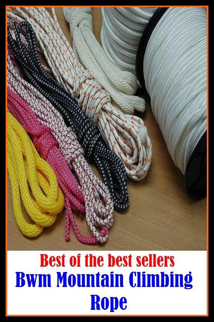Best of the Best Sellers Bwm Mountain Climbing Rope ( ascend , mount, scale, scramble up, clamber up, shinny up, go up, walk up, conquer, gain )