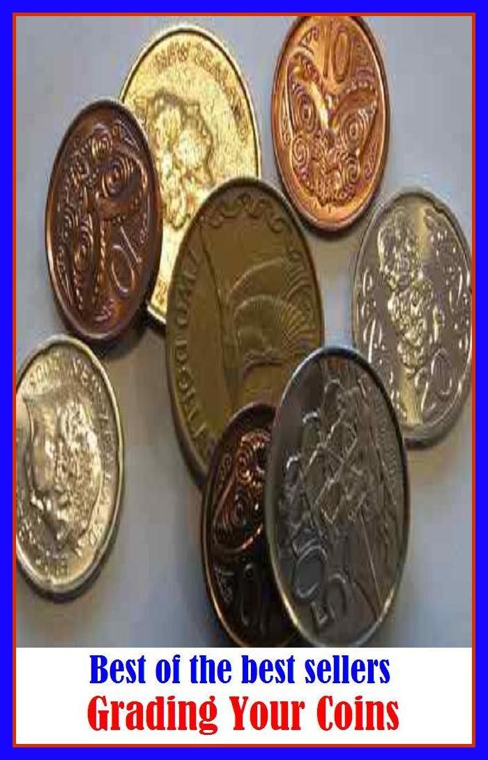 Best of the Best Sellers Grading Your Coins ( mint, stamp, strike, cast, punch, die, mold, forge, make, money, valuta, gelt )