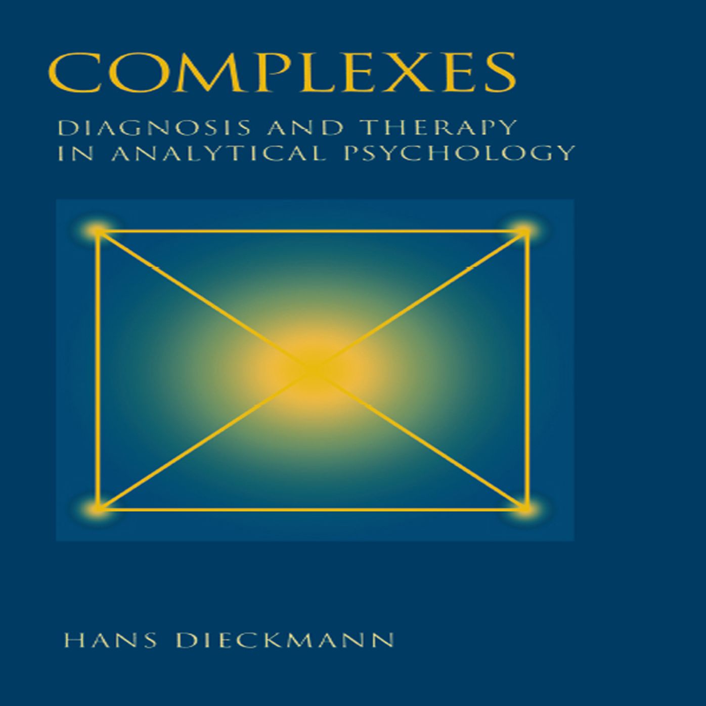 Complexes: Diagnosis and Therapy in Analytical Psychology