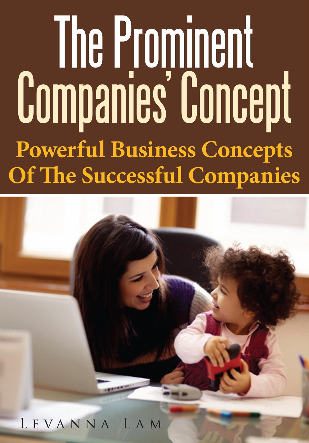 The Prominent Companies' Concept