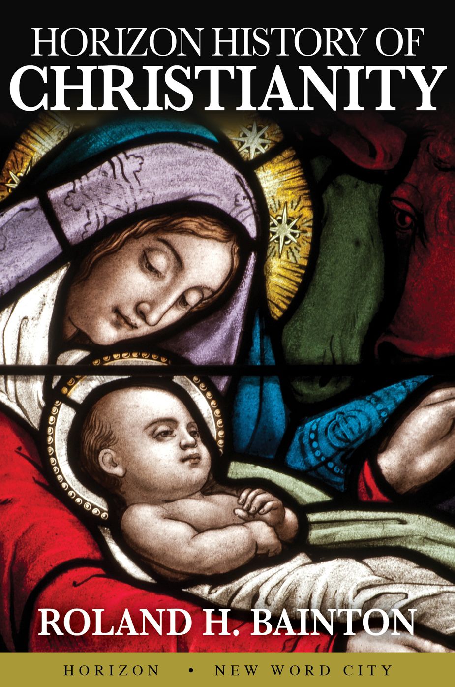 Horizon History of Christianity