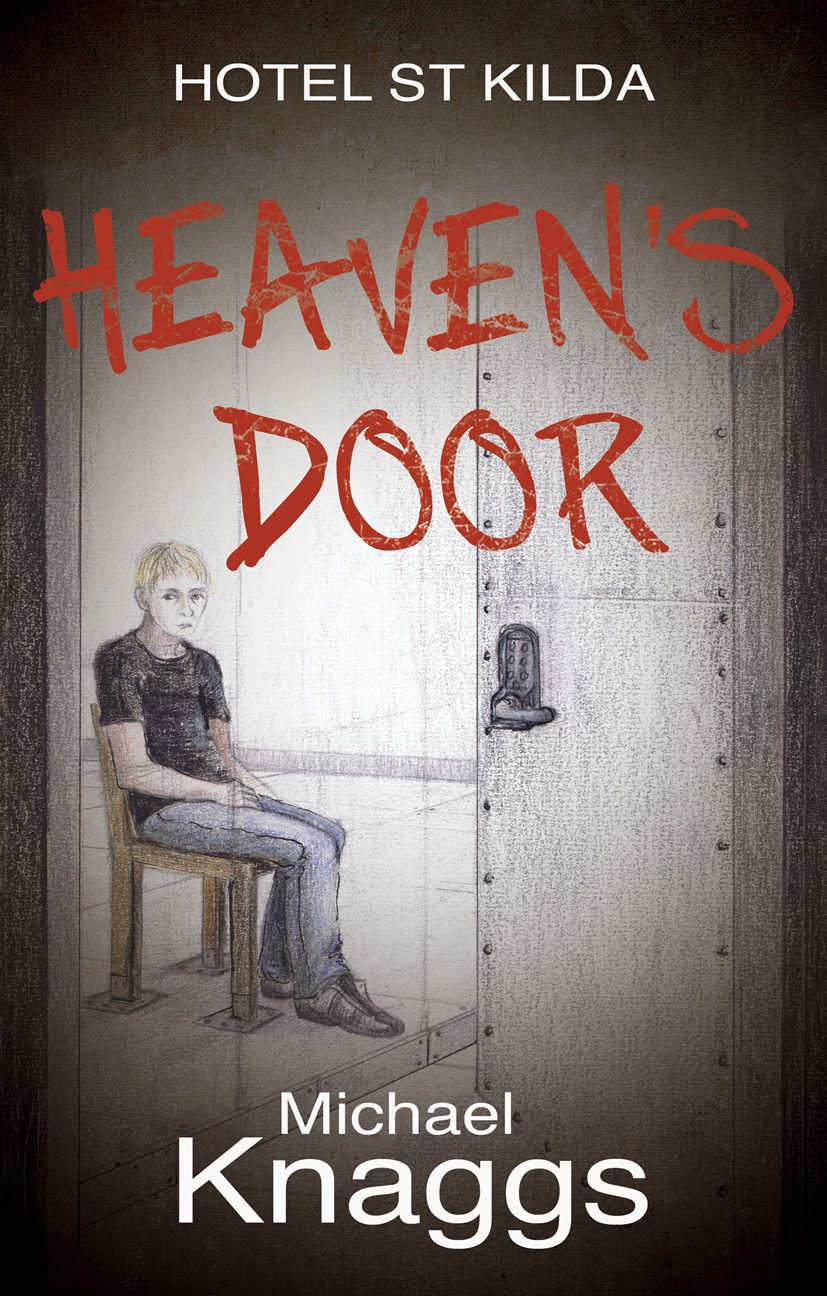 Heaven's Door: Hotel St Kilda, Book Two