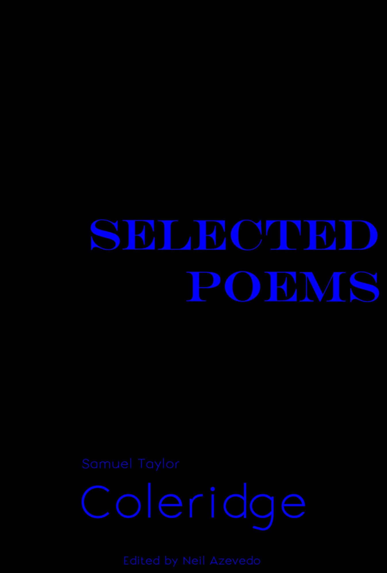 Selected Poems of Samuel Taylor Coleridge