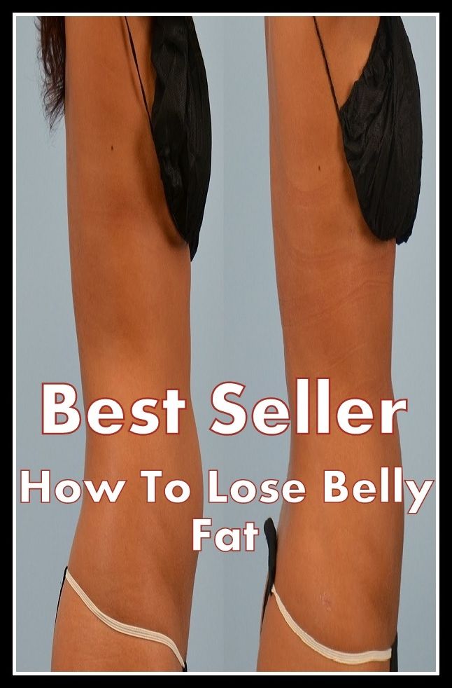 Best Seller How to Lose Belly Fat ( way, method, means, technique, mode, system, approach, manner, line of attack, routine )