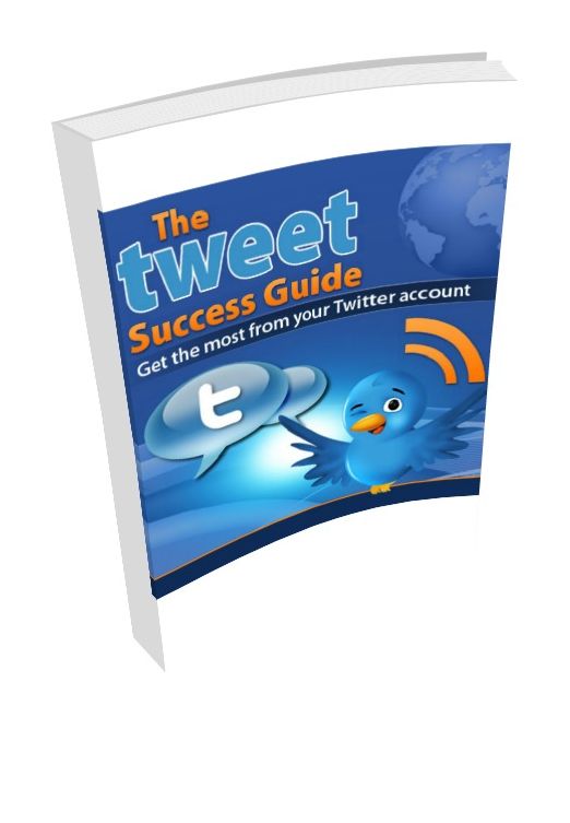 Tweet Success Guide