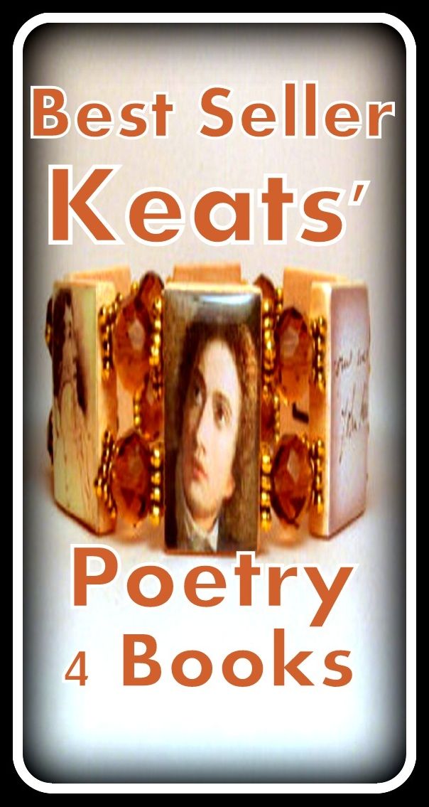 Best Seller Keats' Poetry: 4 Books ( ancient poem, classical poem, epic, theology, English poetry, poem, poems, poet, poetry, literature, Edgar Allan poem, plays, works )