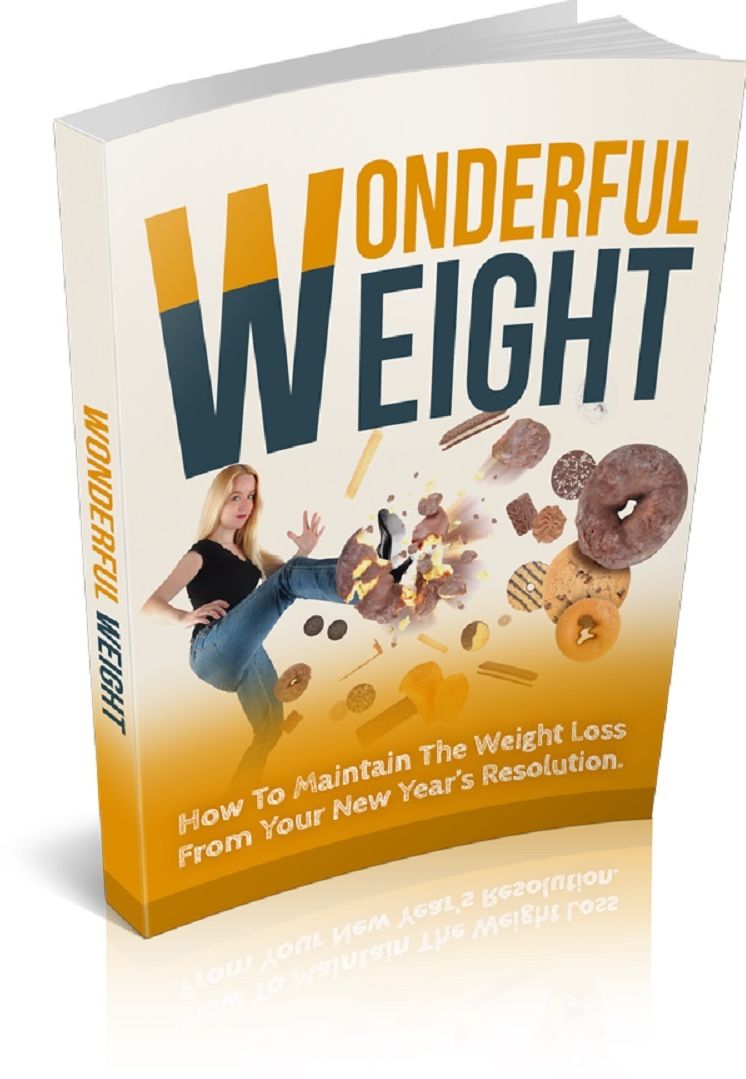 Wonderful Weight: How To Maintain The Weight Loss From Your New Yearrle/