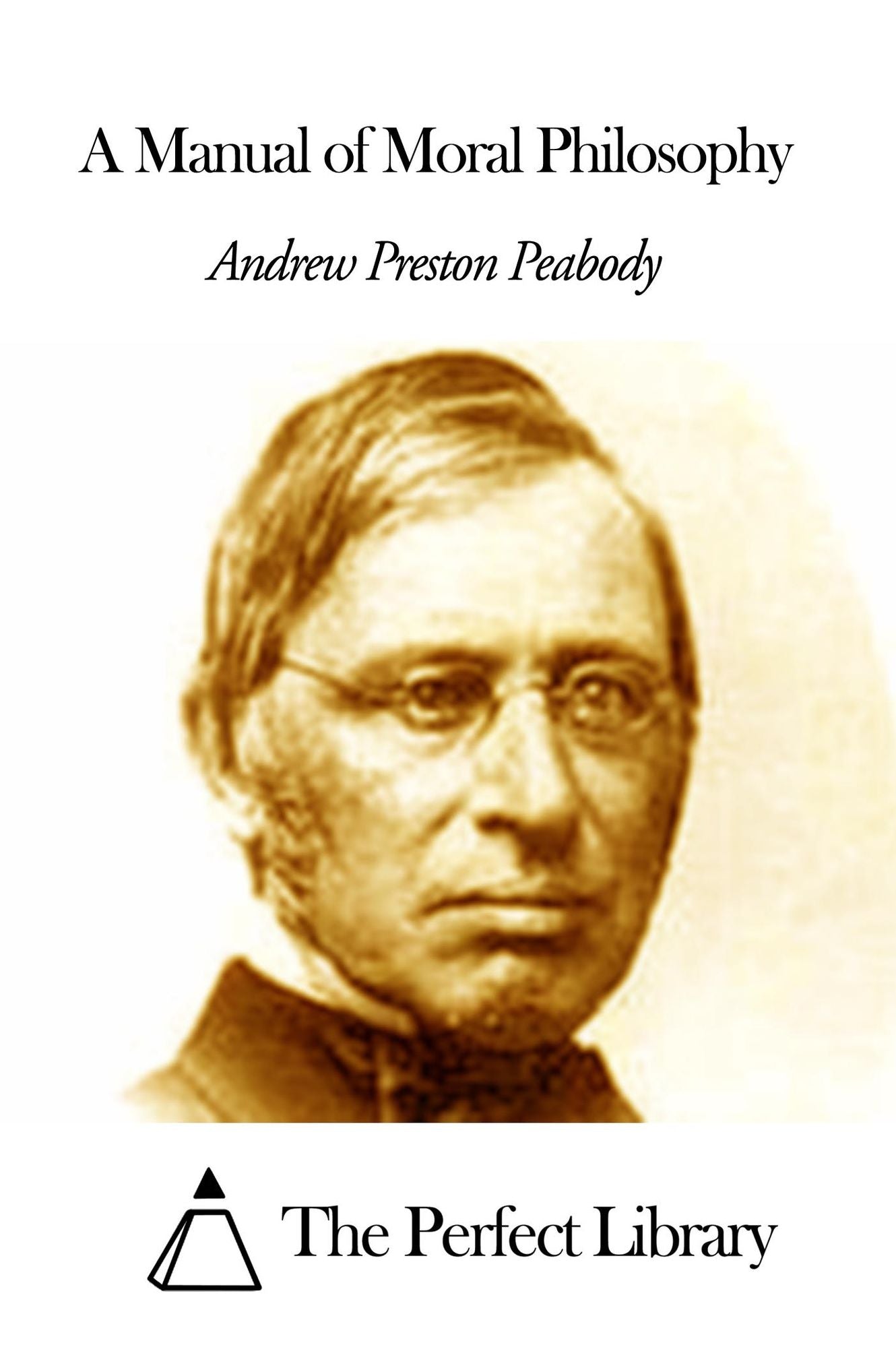 A Manual of Moral Philosophy