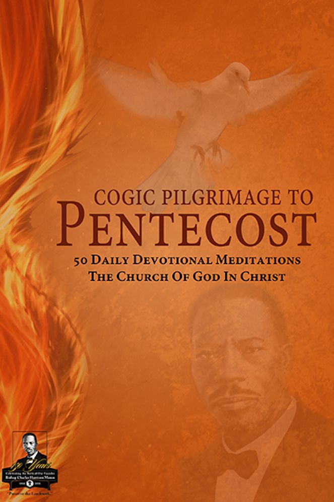 COGIC Pilgrimage to Pentecost: 50 Daily Devotional Meditations