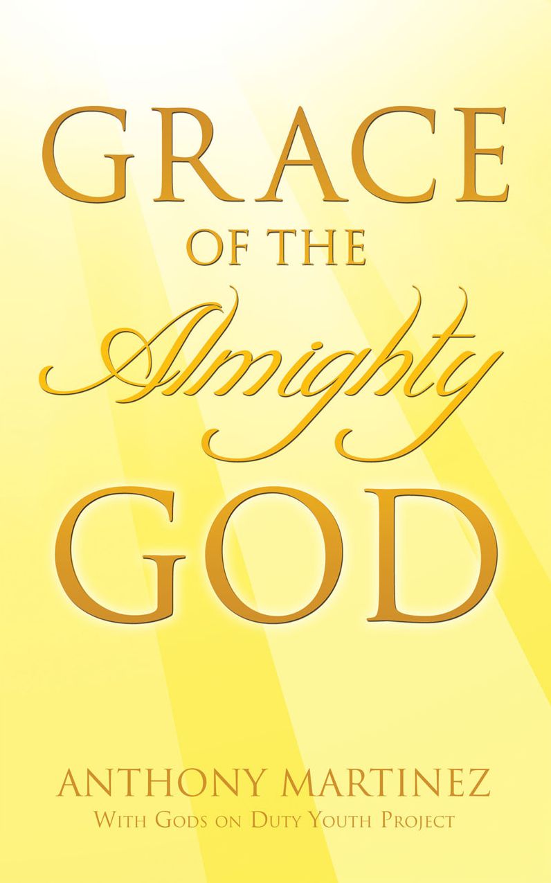 Grace of The Almighty God