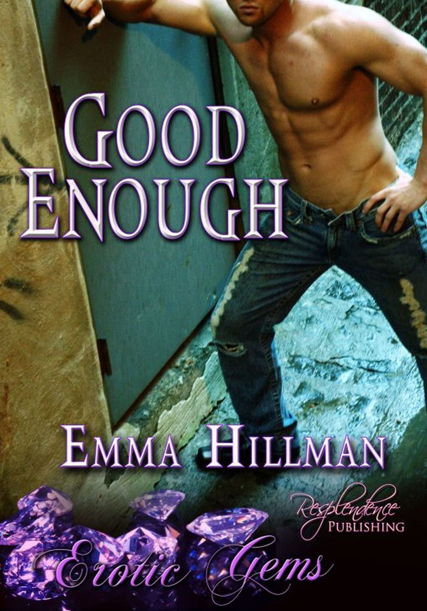 Good Enough (Erotic Gems Short) by Emma Hillman