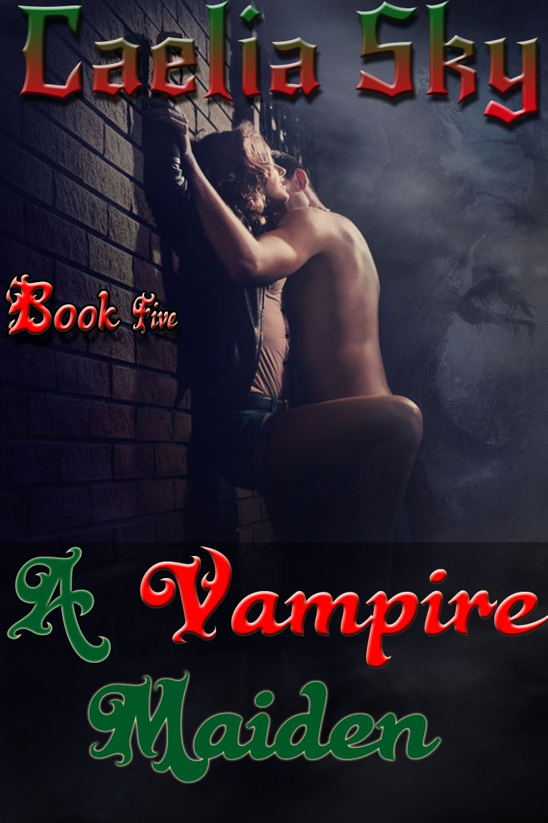 A Vampire Maiden: Book Five