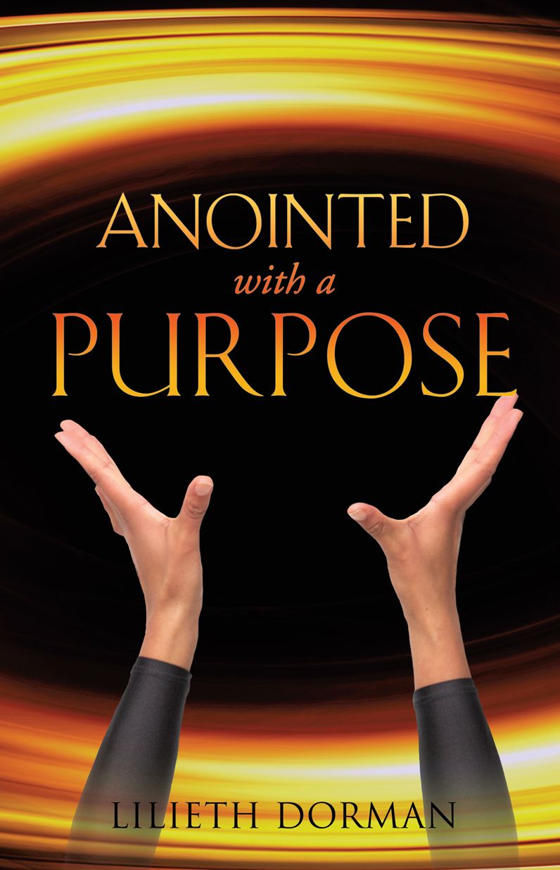 Anointed with a Purpose