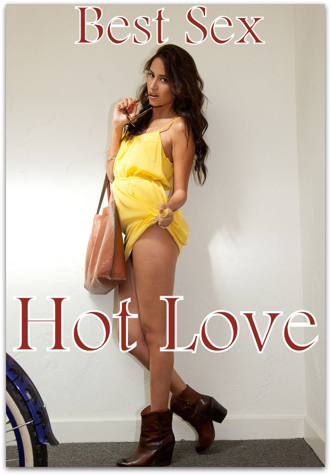 Best Sex Hot Love ( Romance, Erotica, Dare, sex, porn, fetish, bondage, oral, anal, ebony, hentai, domination, erotic photography, erotic sex, adult, xxx, shemale, voyeur, erotic, blowjob )