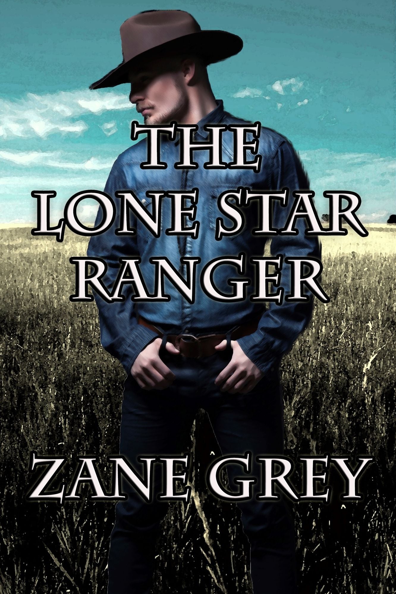 THE LONE STAR RANGER [Illustrated]