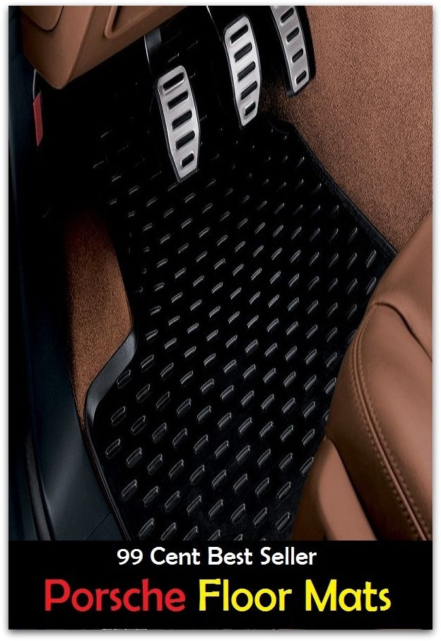 99 Cent best seller Porsche Floor Mats (floor it,floor joist,floor lamp,floor leader,floor manager,floor plan,floor plan lending,floor push,floor puzzle,floor sample)