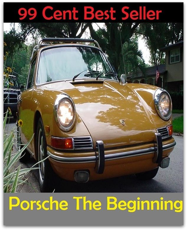 99 Cent best seller Porsche The Beginning (starting time,origin,kickoff,rootage,showtime,commencement,root,get-go,first,source,start,outset)