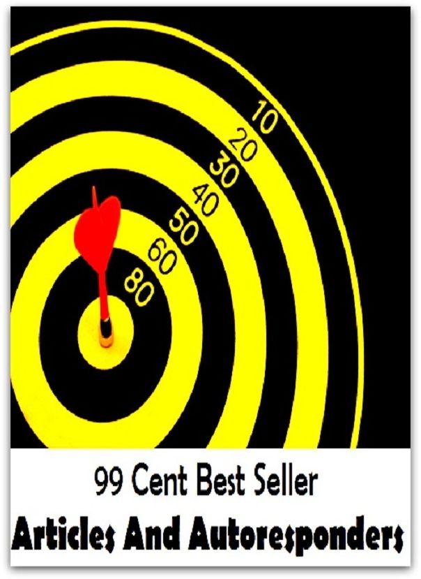 99 Cent best seller Articles And Autoresponders ("item,thing,object,artifact,commodity,productautoregulatory loop, autorenewal, autorepeat, autoresonance, autoresponder, autoresponse, autoreverse, autorick, autorickshaw)