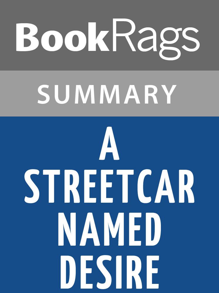 A Streetcar Named Desire by Tennessee Williams l Summary & Study Guide
