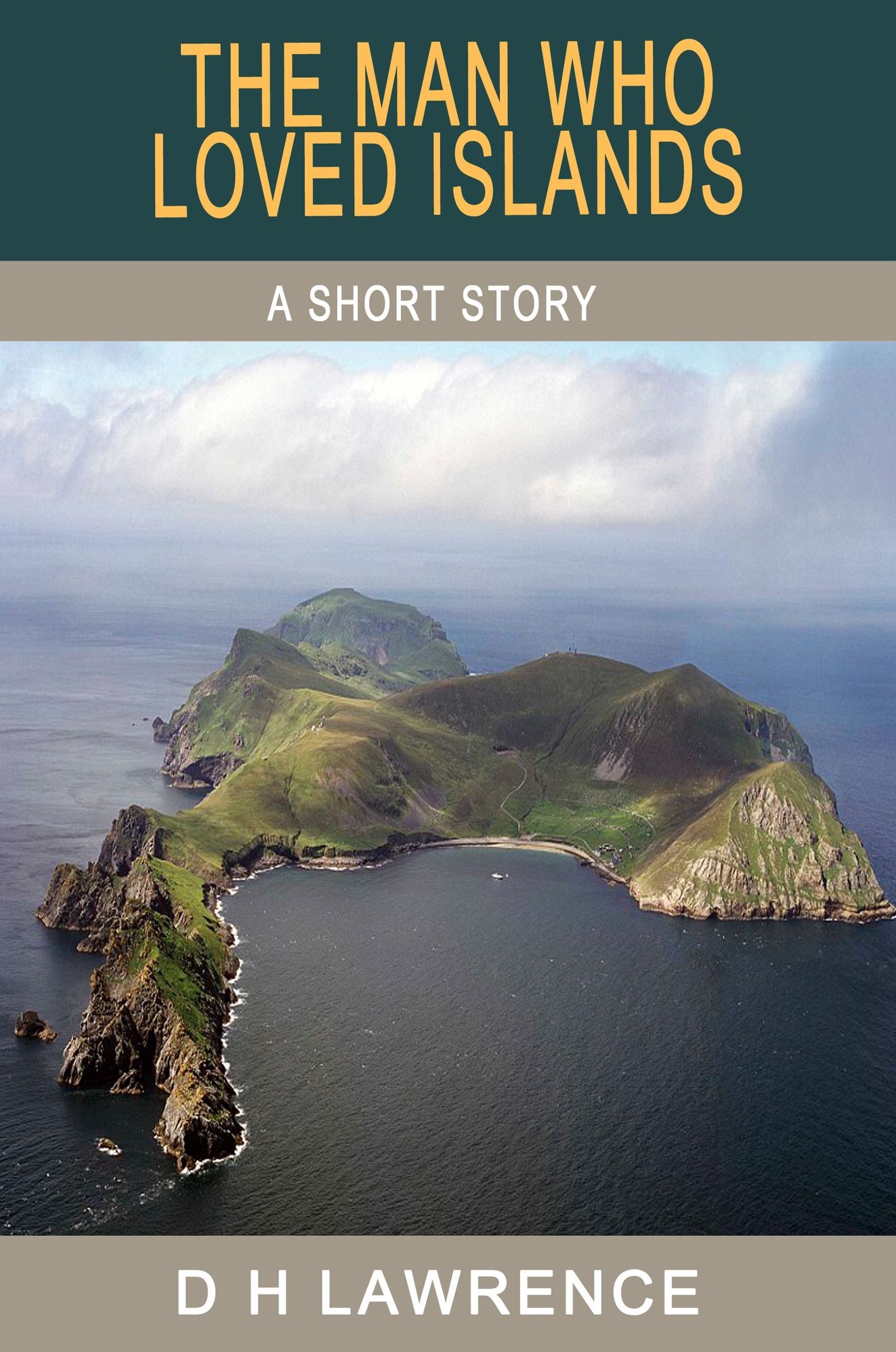 The Man Who Loved Islands